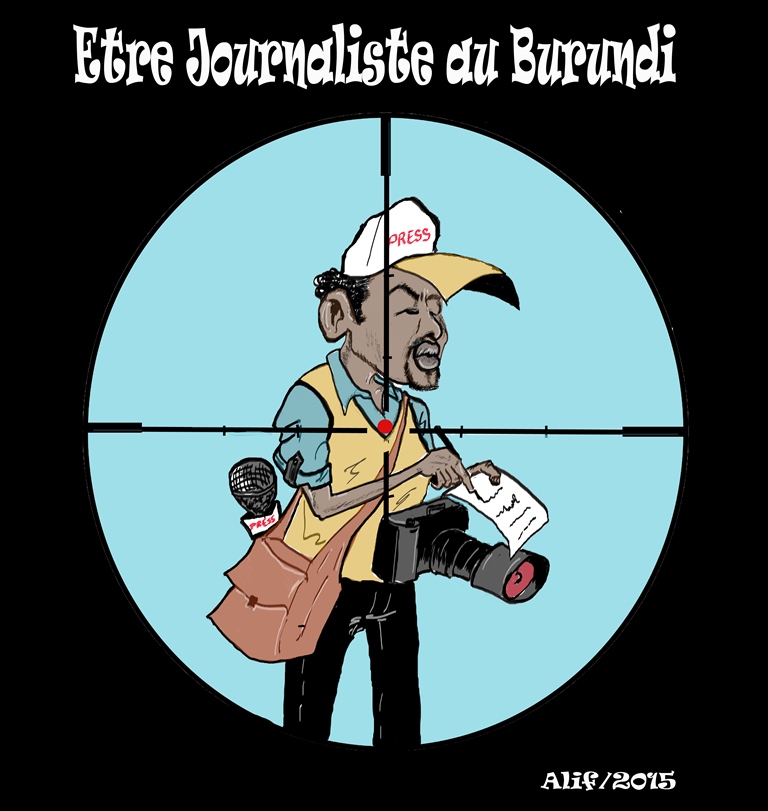 A cartoon titled: 'Being a journalist in Burundi' [Courtesy of Iwacu]